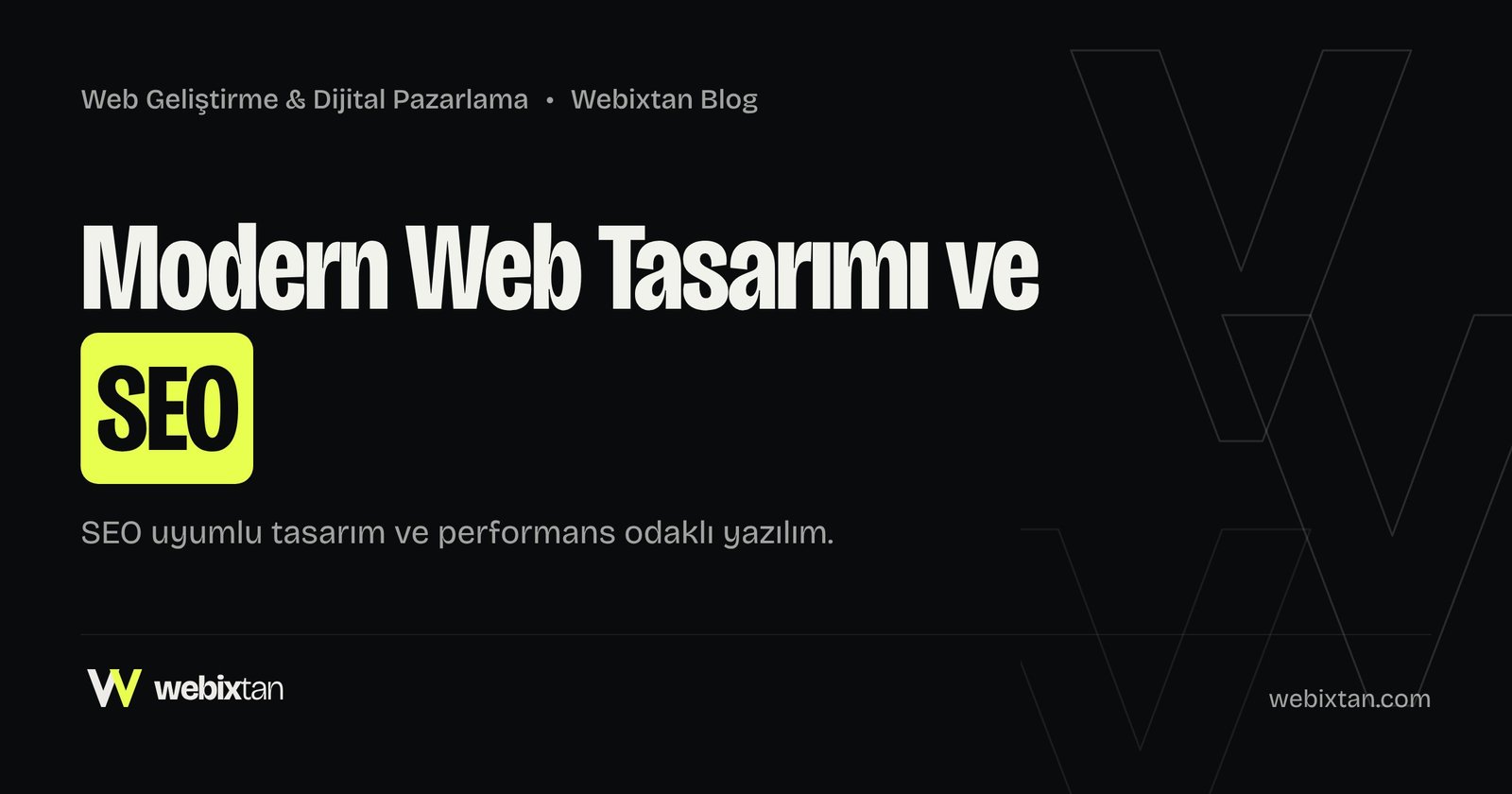 Modern Web Tasarımı ve SEO Uyumlu Yazılım Çözümleri: Dijitalde Başarının Rehberi