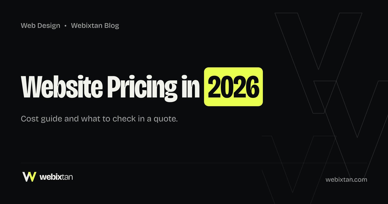 Website Pricing in 2026: Cost Guide and What to Check in a Quote